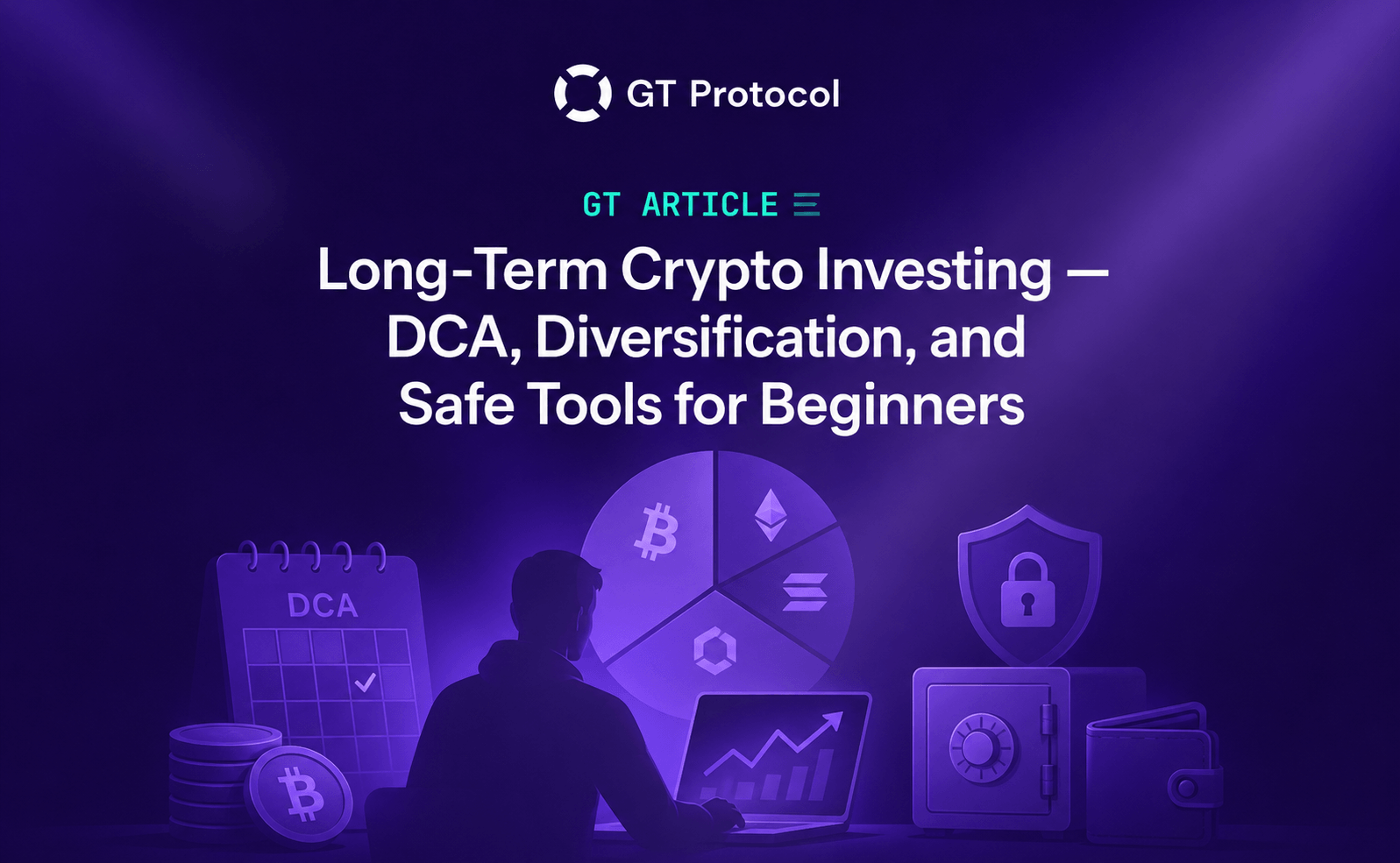 Long-Term Crypto Investing — DCA, Diversification, and Safe Tools for Beginners